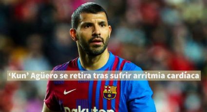 ¿Qué es una arritmia cardíaca, padecimiento de Sergio 'Kun' Agüero que lo obligó al retiro del futbol profesional?