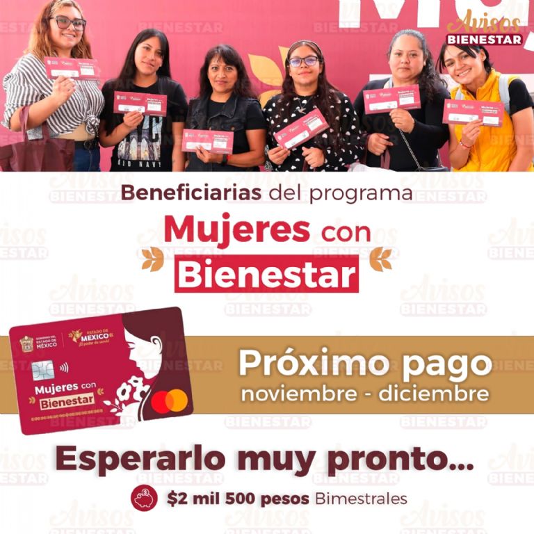 Cuándo cae el primer pago de mujeres con bienestar edomex