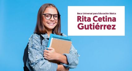 ¿Cuándo depositan la Beca Rita Cetina para los alumnos de secundaria?