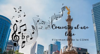 La Orquesta Filarmónica de la CDMX dará conciertos al aire libre, conoce la ubicación y sus horarios