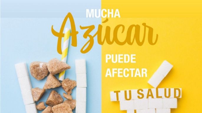 Mucha azúcar puede afectar tu salud