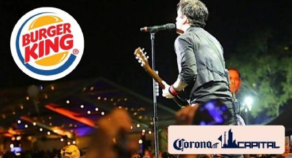 Burger King te lleva al Corona Capital 2024 por 99 pesos: Así puedes participar por tu boleto